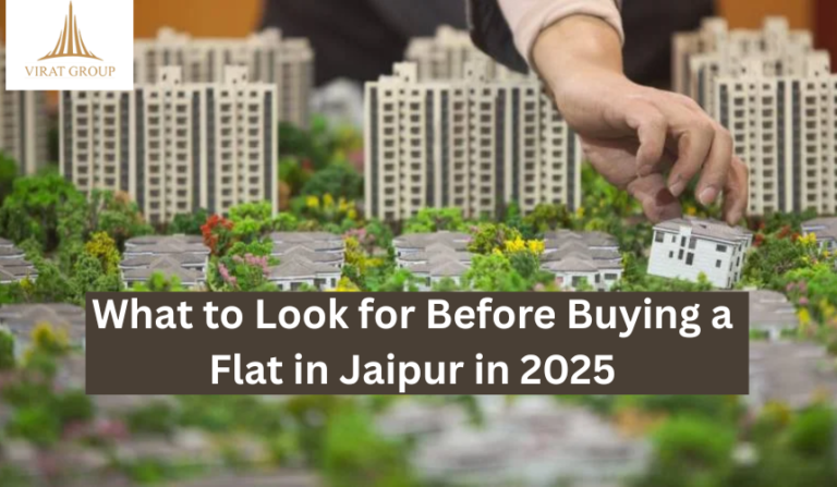 Read more about the article What to Look for Before Buying a Flat in Jaipur in 2025